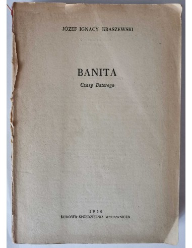 Kraszewski - Banita Czasy Batorego