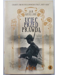 Guillou - Uciec przed prawdą tom IV
