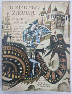 Baśnie polskie U złotego źródła