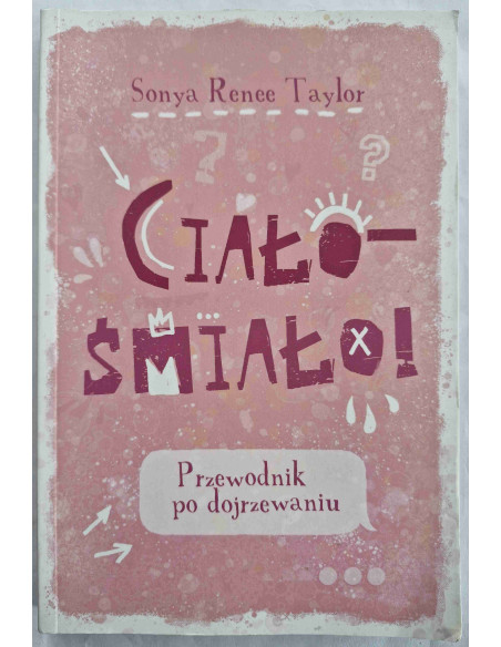 Taylor - Ciało-śmiało Przewodnik po dojrzewaniu