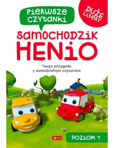 Pierwsze czytanki Poziom 1 Samochodzik Henio