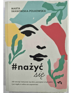 Iwanowska-Polkowska - nażyć się