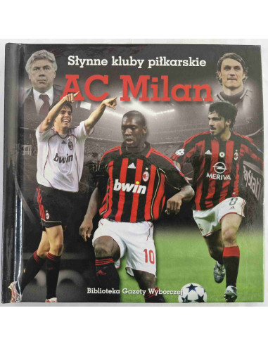 Słynne kluby piłkarskie AC Milan