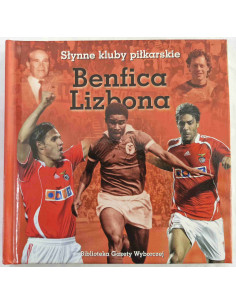 Słynne kluby piłkarskie Benfica Lizbona