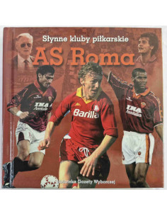 Słynne kluby piłkarskie AS Roma