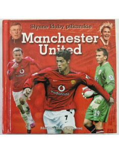 Słynne kluby piłkarskie Manchester United