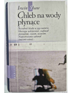 Shaw - Chleb na wody płynące