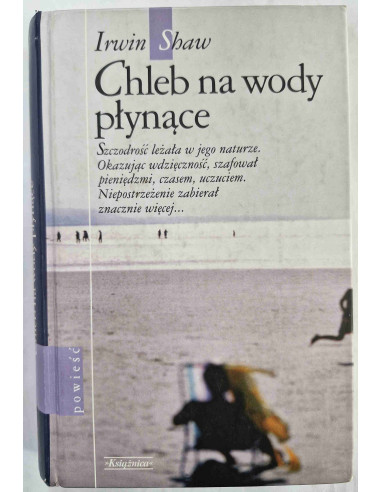 Shaw - Chleb na wody płynące