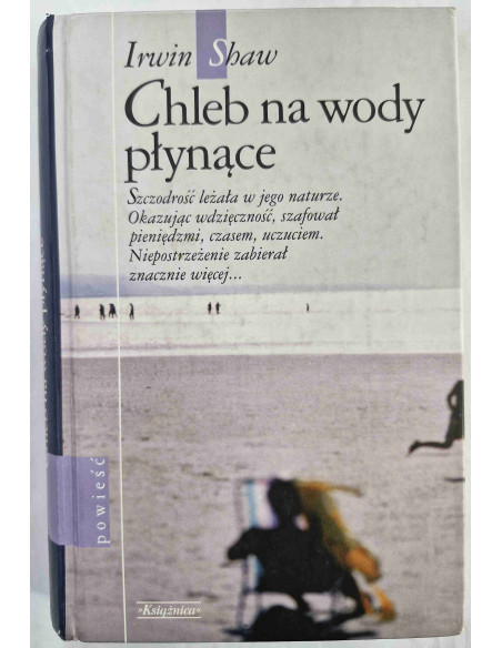 Shaw - Chleb na wody płynące