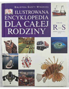 Ilustrowana encyklopedia dla całej rodziny TOM XII R-S