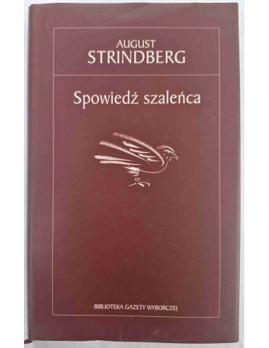 Strindberg - Spowiedź szaleńca