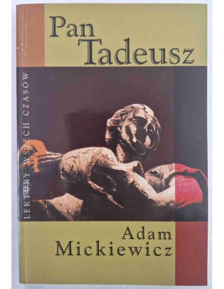 Mickiewicz - Pan Tadeusz Lektury wszech czasów