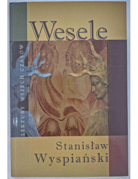 Wyspiański - Wesele Lektury wszech czasów