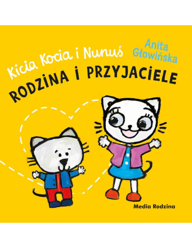 Rodzina i przyjaciele Kicia Kocia i Nunuś