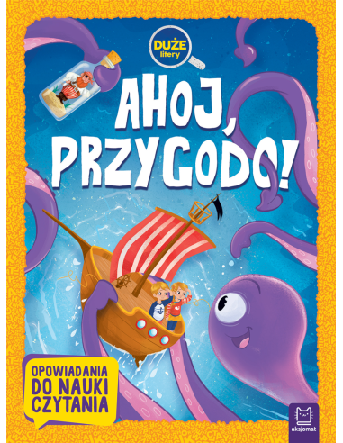 Ahoj, przygodo! Duże litery Opowiadania do...