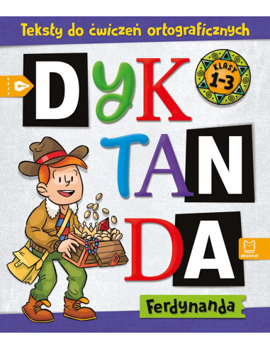 Dyktanda Ferdynanda Teksty do ćwiczeń...
