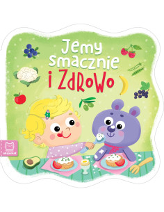 Jemy smacznie i zdrowo