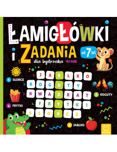 Łamigłówki i zadania dla bystrzaka od 7 lat