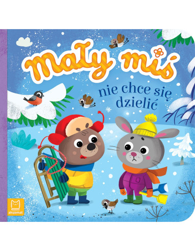Mały miś nie chce się dzielić