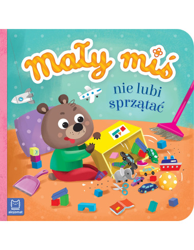 Mały miś nie lubi sprzątać