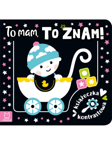 To mam to znam! Książeczka kontrastowa