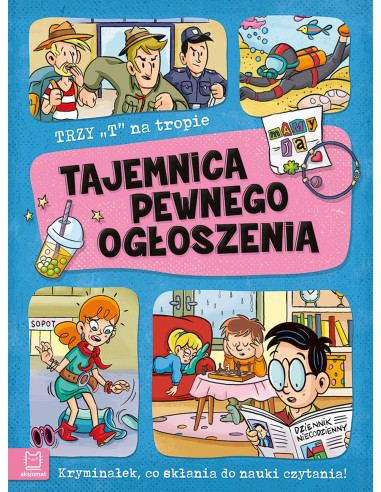 Trzy T na tropie Tajemnica pewnego ogłoszenia