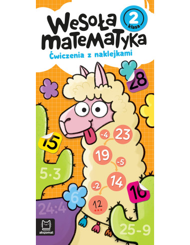 Wesoła matematyka Ćwiczenia z naklejkami Klasa 2
