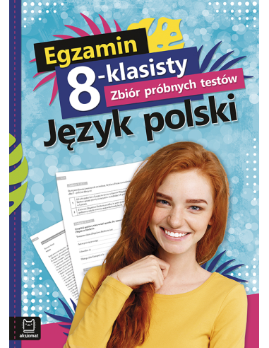 Egzamin 8-klasisty Zbiór próbnych testów Język...
