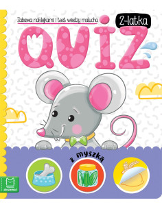 Quiz 2-latka z myszką Zabawa naklejkami i test wiedzy...
