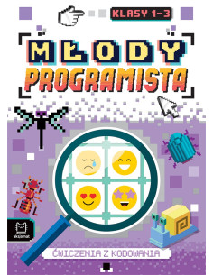 Młody programista Ćwiczenia z kodowania Klasy 1-3