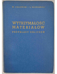 Orłowski - Wytrzymałość materiałów Przykłady obliczeń