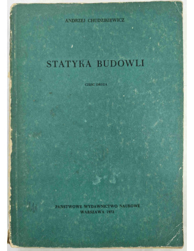Chudzikiewicz - Statyka budowli Część druga