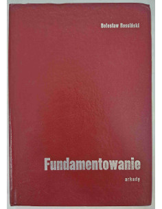 Rossiński - Fundamentowanie