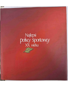 Najlepsi polscy sportowcy XX wieku