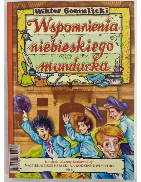 Gomulicki - Wspomnienia niebieskiego mundurka