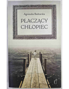Bednarska - Płaczący chłopiec