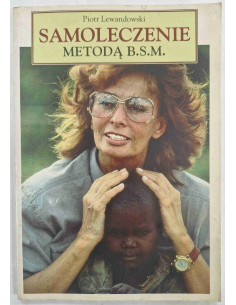 Lewandowski - Samoleczenie metodą BSM