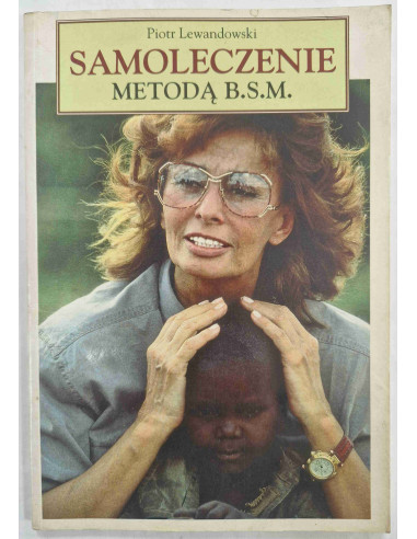 Lewandowski - Samoleczenie metodą BSM