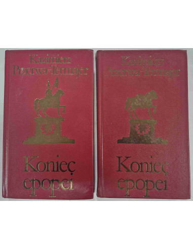Przerwa-Tetmajer - Koniec epopei 2 tomy