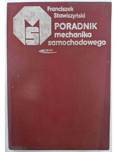 Stawiszyński - Poradnik mechanika samochodowego