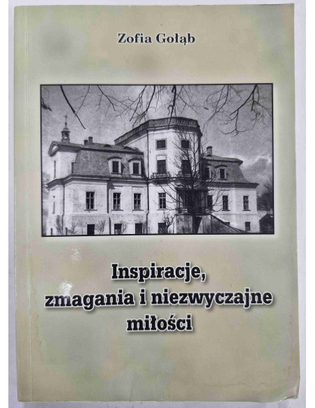 Gołąb - Inspiracje zmagania i niezwyczajne miłości