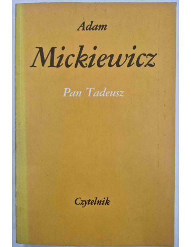 Mickiewicz - Pan Tadeusz
