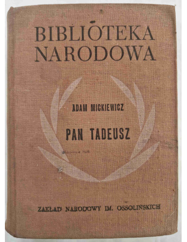 Mickiewicz - Pan Tadeusz