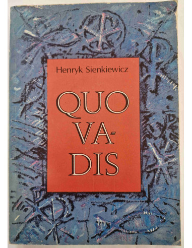 Sienkiewicz - Quo Vadis