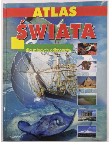 Atlas świata dla młodych odkrywców
