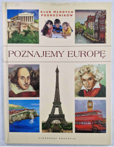 Klub młodych podróżników Poznajemy Europę