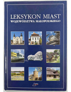 Leksykon miast województwa małopolskiego