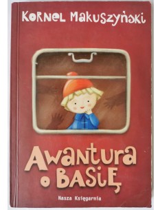 Makuszyński - Awantura o Basię