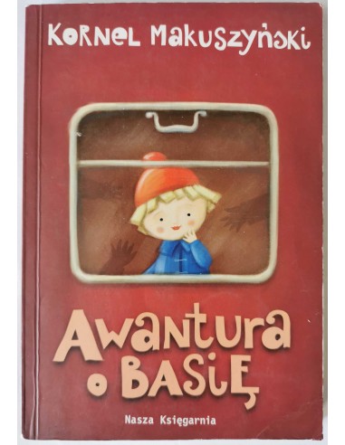 Makuszyński - Awantura o Basię