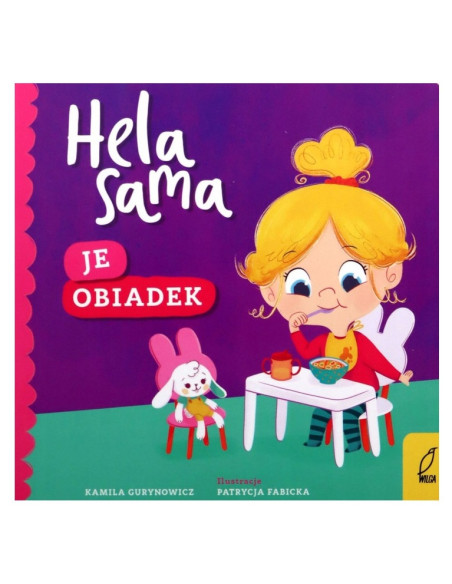 Zestaw Hela sama Na nocniku Żegna smoczek Je obiadek